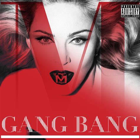 gag bang|Madonna